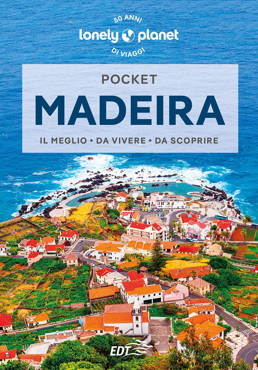 Libro Madeira di Marc Di Duca - ean 9788859283010 - Lonely Planet Italia