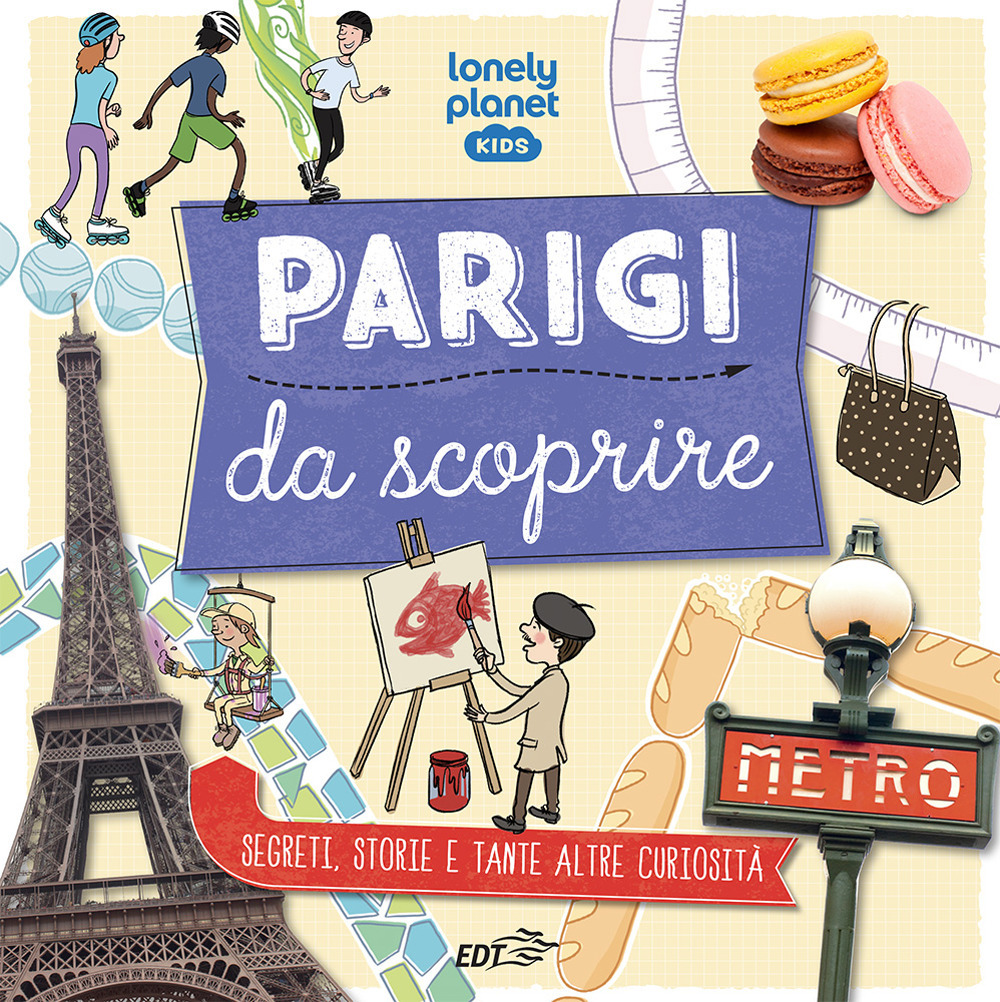 Libro Parigi da scoprire. Segreti