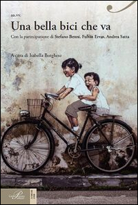Libro bella bici che va... di  - ean 9788860043290 - Perrone