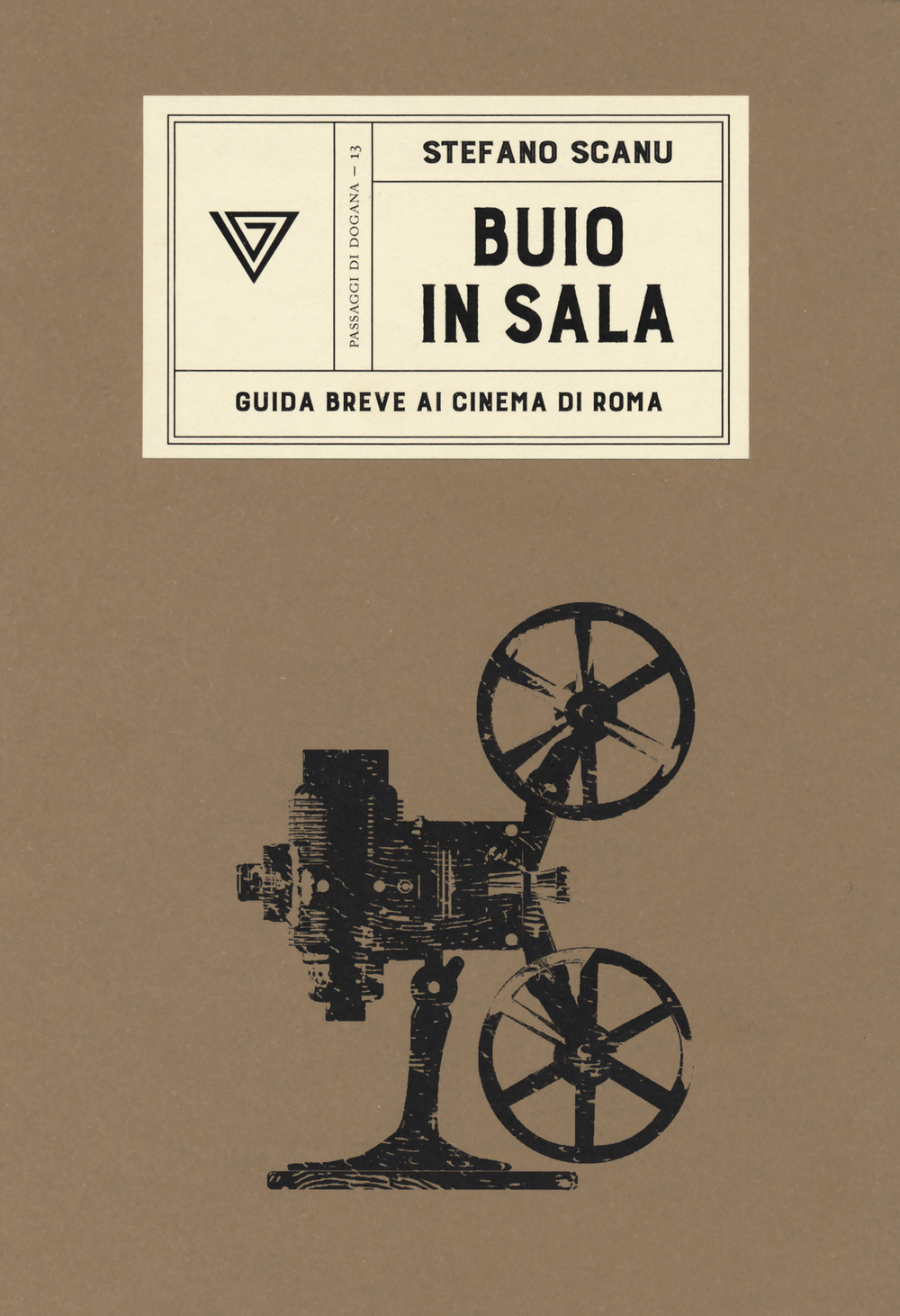 Libro Buio in sala. Guida breve ai cinema di Roma di Stefano Scanu - ean 9788860045171 - Perrone