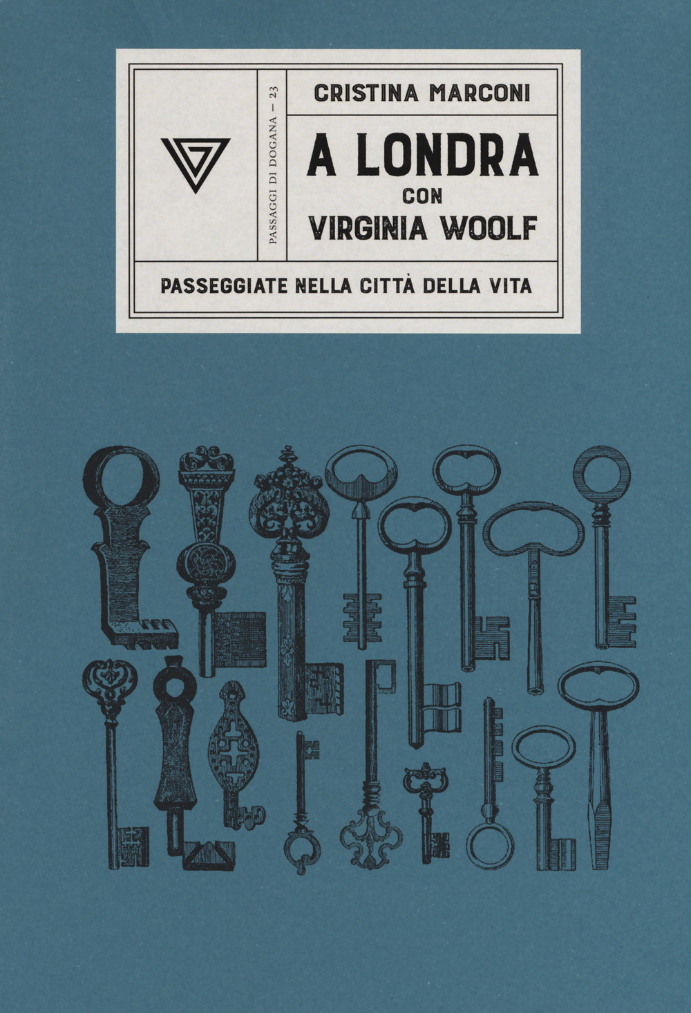 Libro A Londra con Virginia Woolf. Passeggiate nella città della vita di Cristina Marconi - ean 9788860045614 - Perrone