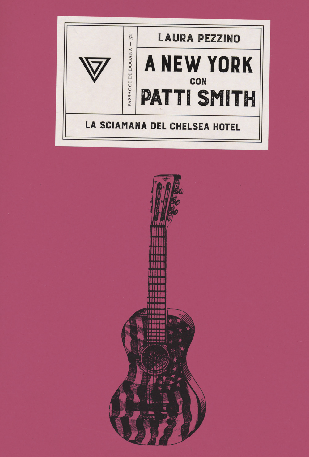 Libro A New York con Patti Smith. La sciamana del Chelsea Hotel di Laura Pezzino - ean 9788860046338 - Perrone