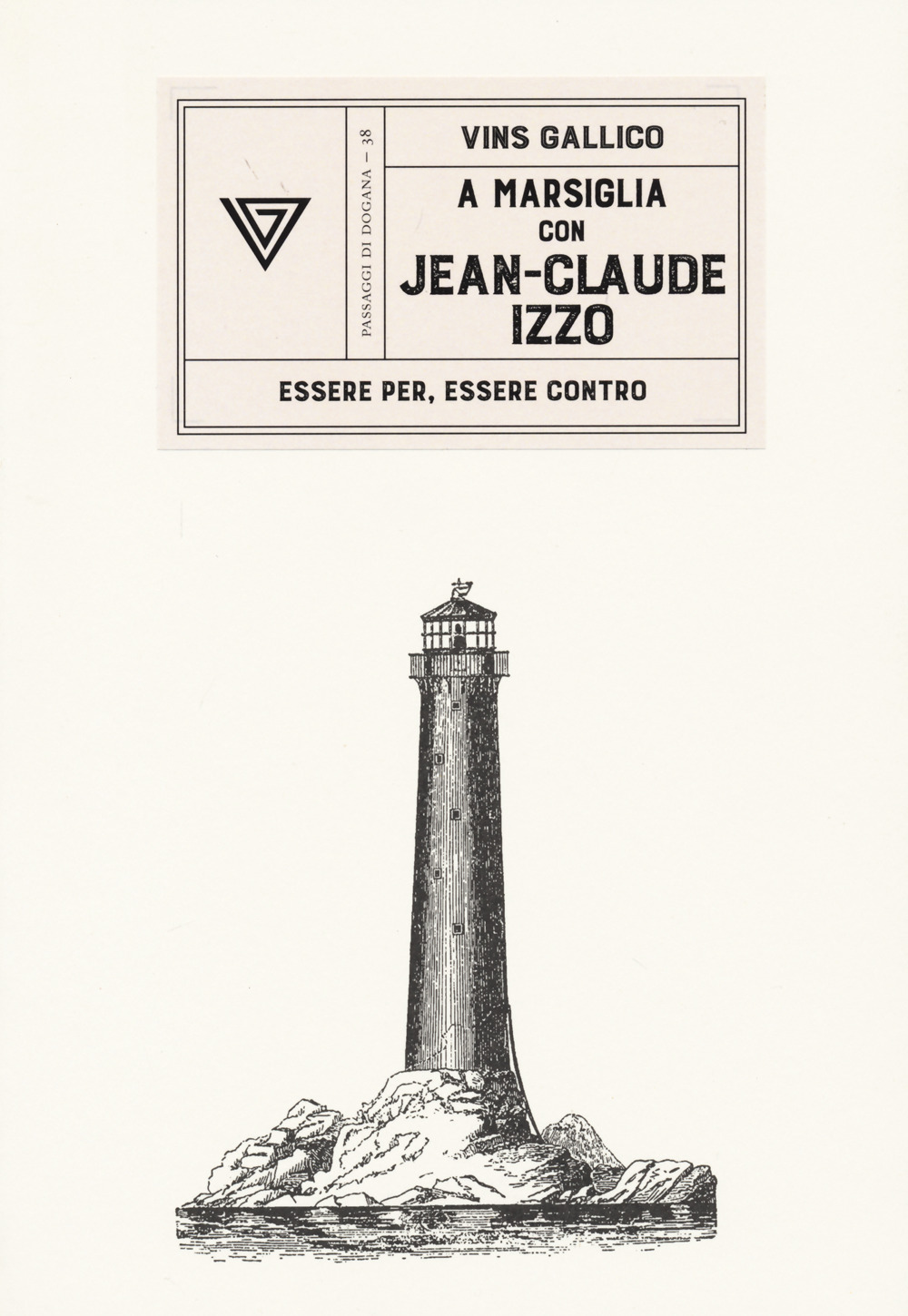 Libro A Marsiglia con Jean-Claude Izzo di Vins Gallico - ean 9788860046529 - Perrone