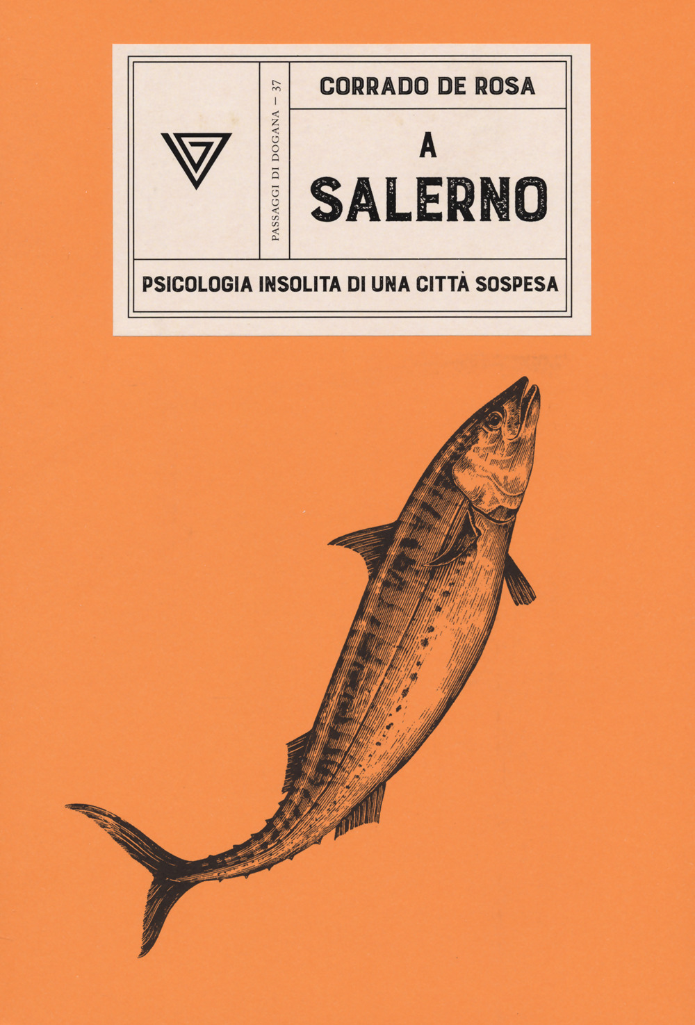 Libro A Salerno di Corrado De Rosa - ean 9788860046536 - Perrone