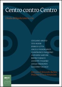 Libro Centro contro centro. L'Italia in declino