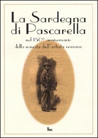 Libro Sardegna di Pascarella di  - ean 9788860251008 - EDES