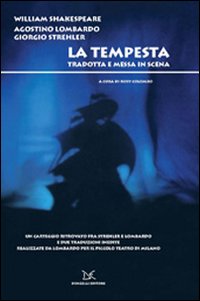 Libro tempesta. Tradotta e messa in scena di William Shakespeare; Giorgio Strehler; Agostino Lombardo - ean 9788860361776 - Donzelli