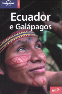 Libro Ecuador e Galápagos di Danny Palmerlee; Michael Grosberg; Carolyn McCarthy - ean 9788860400697 - Lonely Planet Italia