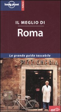 Libro meglio di Roma di Abigail Hole - ean 9788860400864 - Lonely Planet Italia