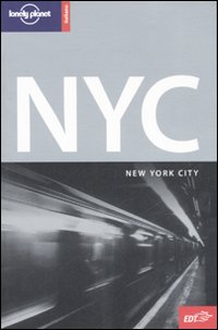 Libro New York City di Beth Greenfield; Robert Reid; Ginger A. Otis - ean 9788860400895 - Lonely Planet Italia