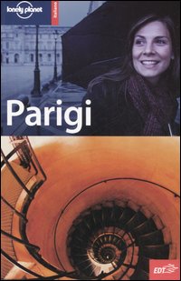 Libro Parigi di Steve Fallon; Annabel Hart - ean 9788860400956 - Lonely Planet Italia