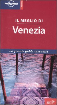 Libro meglio di Venezia di Damien Simonis - ean 9788860401076 - Lonely Planet Italia