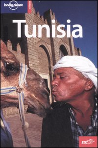Libro Tunisia di Abigail Hole; Michael Grosberg; Daniel Robinson - ean 9788860401236 - Lonely Planet Italia