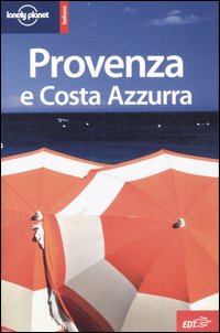 Libro Provenza e Costa Azzurra di  - ean 9788860401298 - Lonely Planet Italia