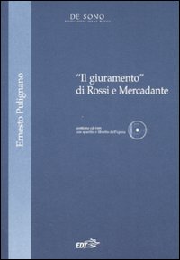 Libro «Il giuramento» di Rossi e Mercadante di Ernesto Pulignano - ean 9788860401427 - EDT