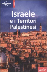 Libro Israele e i territori palestinesi di  - ean 9788860401434 - Lonely Planet Italia