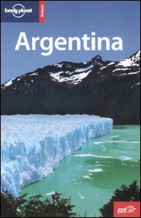 Libro Argentina di  - ean 9788860401557 - Lonely Planet Italia