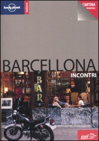 Libro Barcellona. Con cartina di Damien Simonis - ean 9788860401908 - Lonely Planet Italia