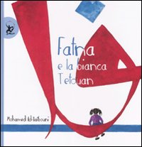Libro Fatna e la bianca Tetouan di Mohamed Ad-Daibouni - ean 9788860402271 - EDT-Giralangolo
