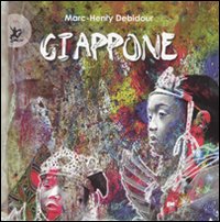 Libro Giappone di Marc-Henry Debidour - ean 9788860402295 - EDT-Giralangolo