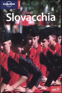 Libro Slovacchia di Lisa Dunford - ean 9788860402387 - Lonely Planet Italia