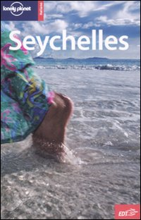 Libro Seychelles di Jean-Bernard Carillet; Tom Masters - ean 9788860402622 - Lonely Planet Italia