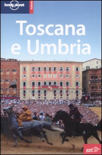 Libro Toscana e Umbria di  - ean 9788860402721 - Lonely Planet Italia