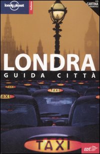 Libro Londra di Tom Masters; Steve Fallon; Vesna Maric - ean 9788860402745 - Lonely Planet Italia