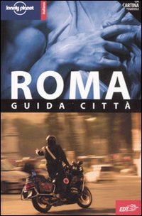 Libro Roma di Duncan Garwood; Abigail Hole - ean 9788860402844 - Lonely Planet Italia