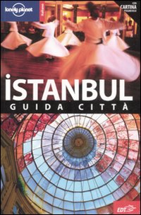 Libro Istanbul di Virginia Maxwell - ean 9788860402899 - Lonely Planet Italia