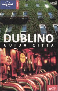 Libro Dublino di Fionn Davenport - ean 9788860402912 - Lonely Planet Italia