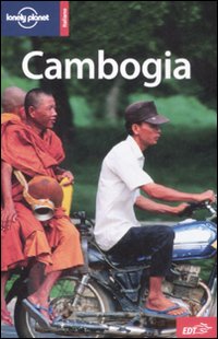 Libro Cambogia di Nick Ray; Daniel Robinson - ean 9788860403940 - Lonely Planet Italia