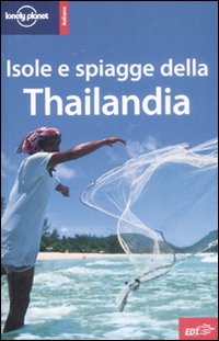 Libro Isole e spiagge della Thailandia di  - ean 9788860403957 - Lonely Planet Italia