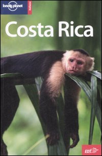 Libro Costa Rica di Matthew D. Firestone; Guyan Mitra; Wendy Yanagihara - ean 9788860404046 - Lonely Planet Italia
