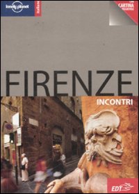 Libro Firenze. Con cartina di Robert Landon - ean 9788860404176 - Lonely Planet Italia