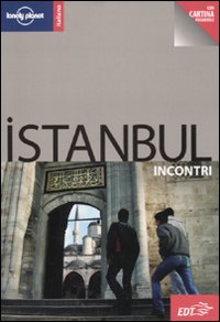 Libro Istanbul di Virginia Maxwell - ean 9788860404398 - Lonely Planet Italia