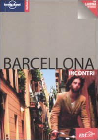 Libro Barcellona. Con cartina di Damien Simonis - ean 9788860404473 - Lonely Planet Italia
