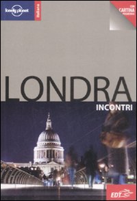 Libro Londra. Con cartina di Joe Bindloss - ean 9788860404480 - Lonely Planet Italia