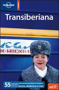 Libro Transiberiana di  - ean 9788860404572 - Lonely Planet Italia
