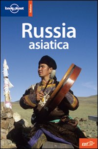 Libro Russia asiatica di  - ean 9788860404589 - Lonely Planet Italia