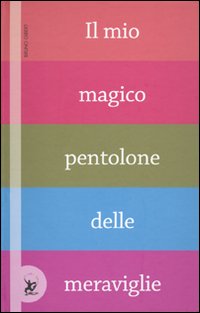 Libro mio magico pentolone delle meraviglie di Bruno Gibert - ean 9788860405296 - EDT-Giralangolo