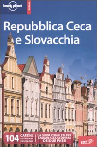 Libro Repubblica Ceca e Slovacca di Lisa Dunford; Brett Atkinson - ean 9788860405487 - Lonely Planet Italia