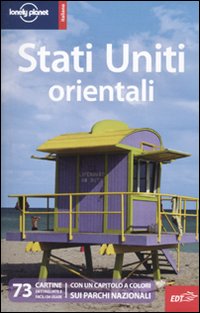 Libro Stati Uniti orientali di  - ean 9788860405586 - Lonely Planet Italia