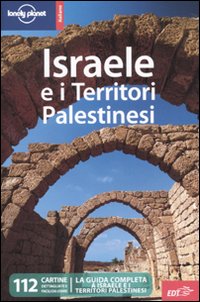 Libro Israele e i territori palestinesi di  - ean 9788860405647 - Lonely Planet Italia