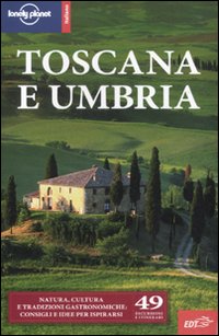 Libro Toscana e Umbria di Virginia Maxwell; Alex Leviton; Leif Pettersen - ean 9788860405753 - Lonely Planet Italia