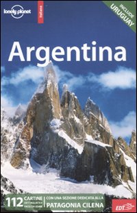 Libro Argentina di  - ean 9788860405920 - Lonely Planet Italia