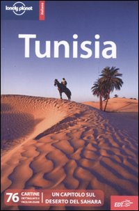 Libro Tunisia di Donna Wheeler; Paul Clammer; Emilie Filou - ean 9788860405951 - Lonely Planet Italia