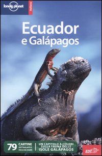 Libro Ecuador e Galápagos di  - ean 9788860406194 - Lonely Planet Italia