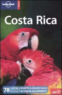 Libro Costa Rica di Matthew D. Firestone; Carolina A. Miranda; César G. Soriano - ean 9788860407146 - Lonely Planet Italia