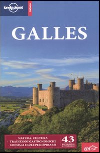 Libro Galles di Peter Dragicevich; David Atkinson - ean 9788860407498 - Lonely Planet Italia